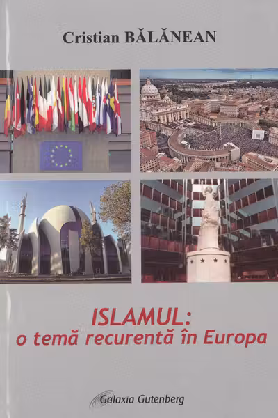 Islamul: o temă recurentă în Europa