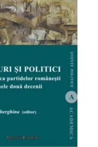 Voturi și politici. Dinamica partidelor românești în ultimele două decenii