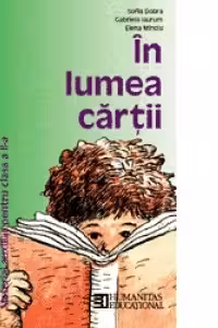 In lumea cartii. Limba romana - material auxiliar pentru clasa a II-a