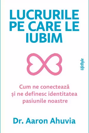 Lucrurile pe care le iubim