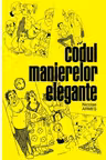 Codul manierelor elegante. 2008