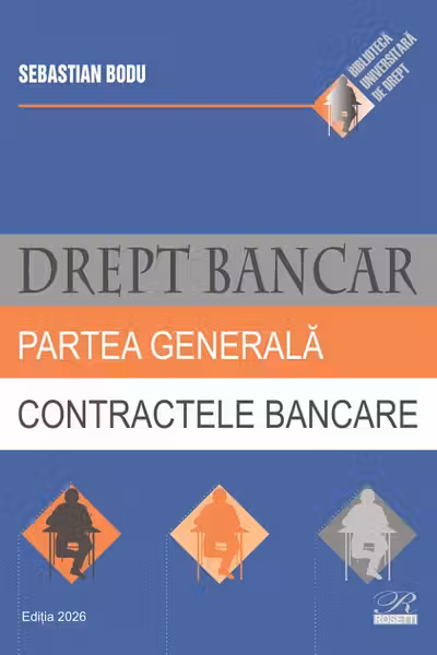 Drept bancar. Partea generala. Contractele bancare