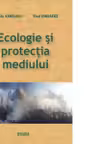 Ecologie si protectia mediului