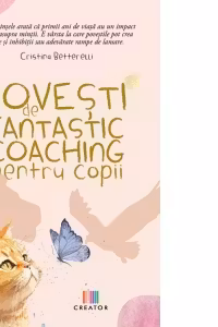 Povesti de fantastic coaching pentru copii