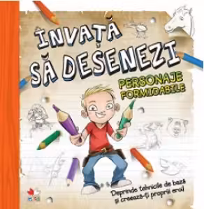 INVATA SA DESENEZI PERSONAJE FORMIDABILE