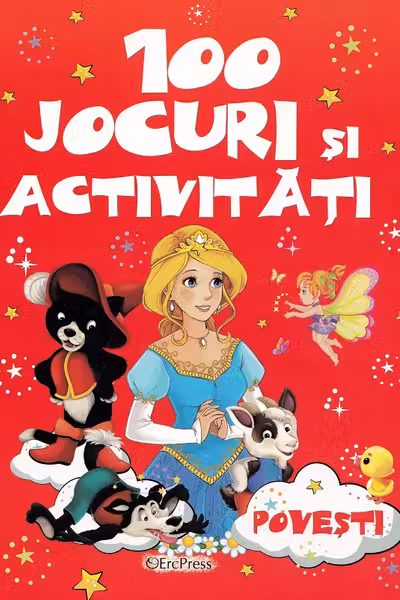 100 jocuri si activitati. Povesti
