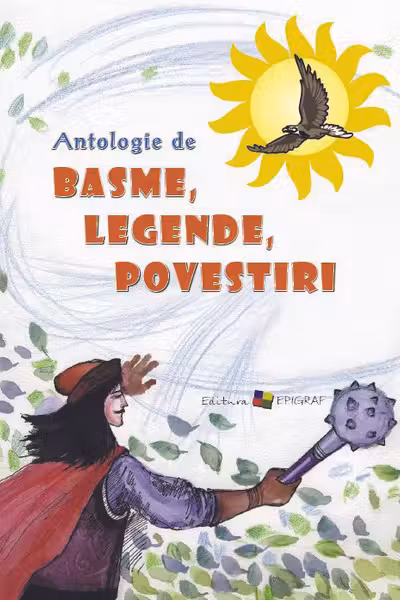 Antologie de basme, legende si povestiri