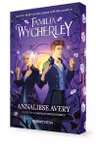 Familia Wycherley (prima parte a seriei Familia Wycherley) editie speciala