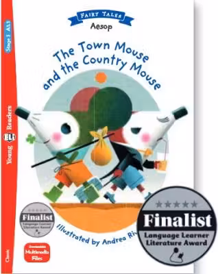 Young Readers Fairy Tales. The Town Mouse and the Country Mouse