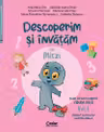 Descoperim și învățăm cu Mitzi. Caiet de lucru pentru GRUPA MICĂ – Vol.1. Auxiliar Curricular interdisciplinar