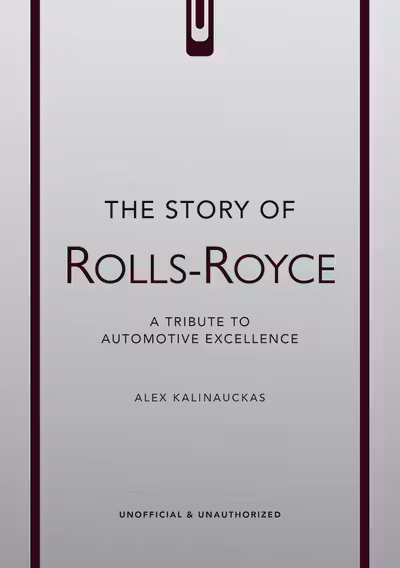 The Story of Rolls-Royce