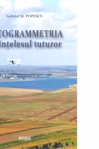 Fotogrammetria pe intelesul tuturor