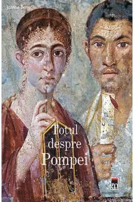 Totul despre Pompei