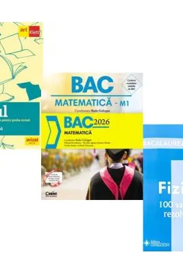 Pachet Bacalaureat 2026. Eseul. Literatura Romana. Pregatire individuala pentru proba scrisa, Matematica si Fizica 100 variante rezolvate - Liliana Paicu, Radu Gologan, Doru Badiu