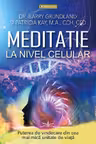 Meditatii la nivel celular