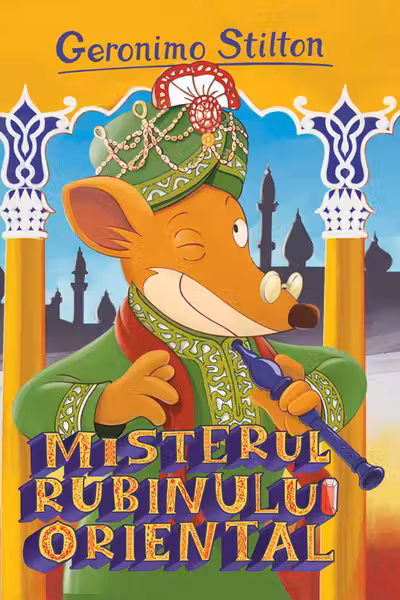 Misterul Rubinului Oriental (vol.12 seria Geronimo Stilton)