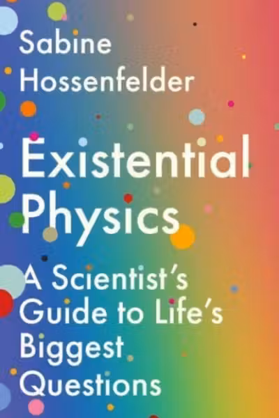 Existential Physics