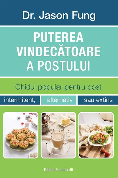 Puterea vindecatoare a postului