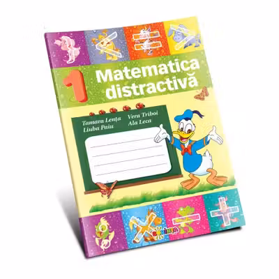 Matematica distractiva - clasa 1