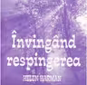 Invingand respingerea