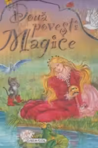 Doua povesti magice