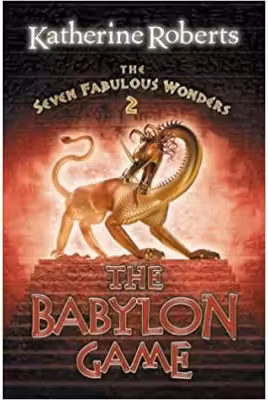 The Seven Fabulous Wonders 2. The Babylon Game