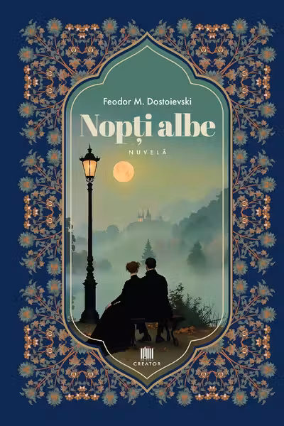 Nopti albe - F. M. Dostoievski