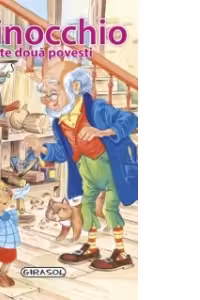 Povesti de buzunar - Pinocchio si alte doua povesti