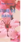 Stare de haiku - Reflectii calme, esente, schite, suflet