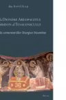 De la Dionisie Areopagitul la Simeon al Tesalonicului