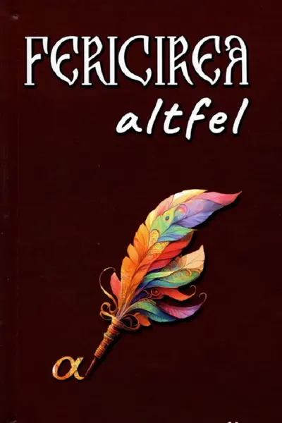 Fericirea altfel