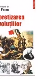 Teoretizarea revolutiilor