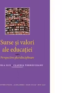 Surse si valori ale educatiei. Perspective pluridisciplinare