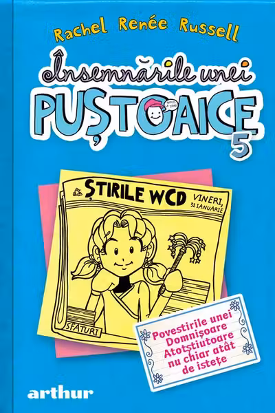 Insemnarile unei pustoaice. Vol.5. Povestirile unei domnisoare