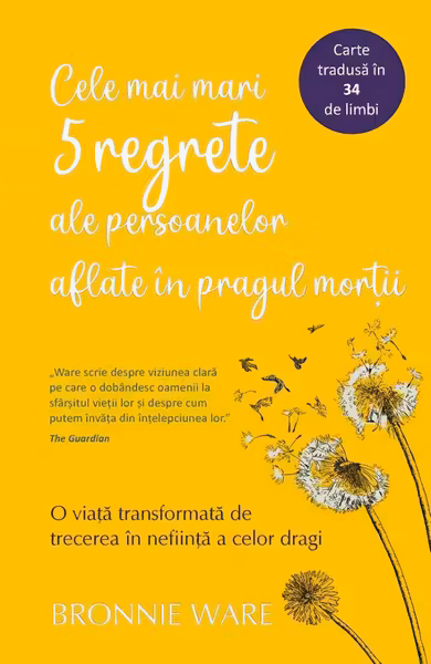 Cele mai mari 5 regrete ale persoanelor aflate în pragul morții