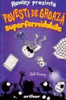 Rowley Prezinta 3. Povesti de groaza superformidabile