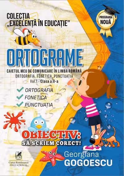 Ortograme. Caietul meu de comunicare în limba română - Clasa 2 Vol.1