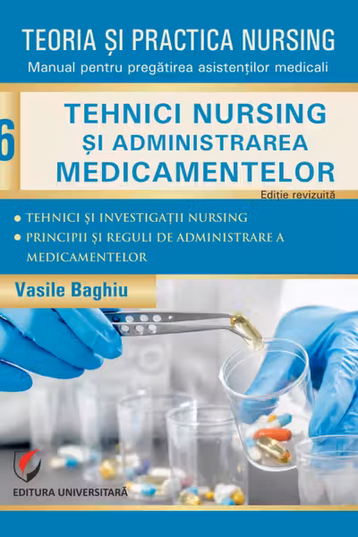 Teoria si practica nursing - Volumul 6