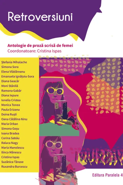 Retroversiuni. Antologie de proza scrisa de femei