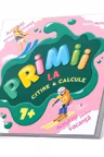 Primii la citire & calcule 7+
