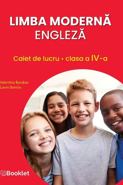 Limba modernă engleză - Clasa 4 - Caiet de lucru