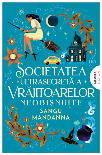 Societatea ultrasecreta a vrajitoarelor neobisnuite