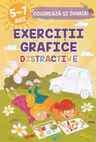 Exercitii grafice distractive. Coloreaza si invata
