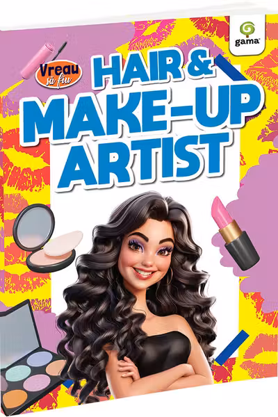 Vreau sa fiu - Hair & Make-up Artist