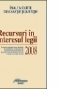 Recursuri in interesul legii 2008