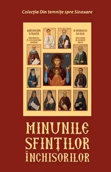 Minunile sfintilor inchisorilor