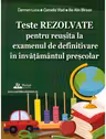 Teste REZOLVATE pentru reusita la examenul de definitivare in invatamantul prescolar