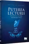 Puterea lecturii. Cum cititul iti poate transforma viata!