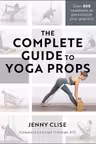Complete Guide to Yoga Props