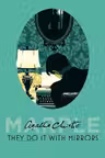 They Do It with Mirrors (Book 6)